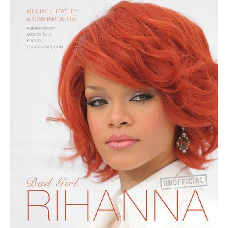 RIHANNA - Official Bad Girl (Hard Cover) / Photography Book